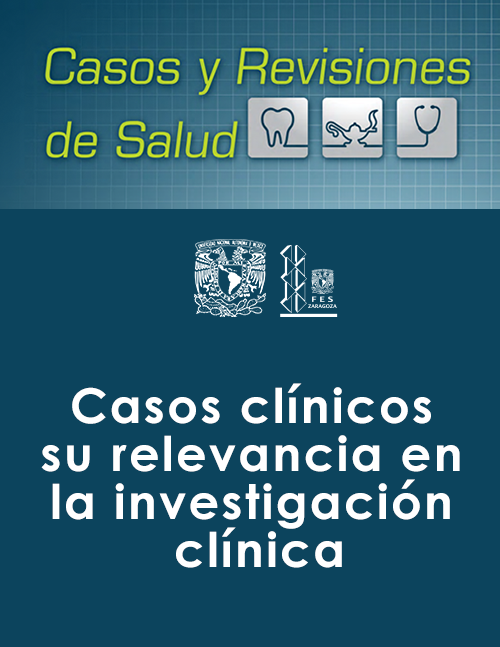 Casos clínicos su relevancia en la investigación clínica