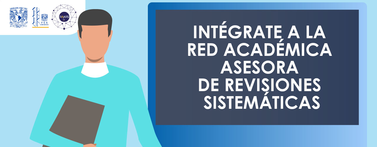 Requisitos para integrarse a la Red Académica Asesora de Revisiones Sistemáticas
